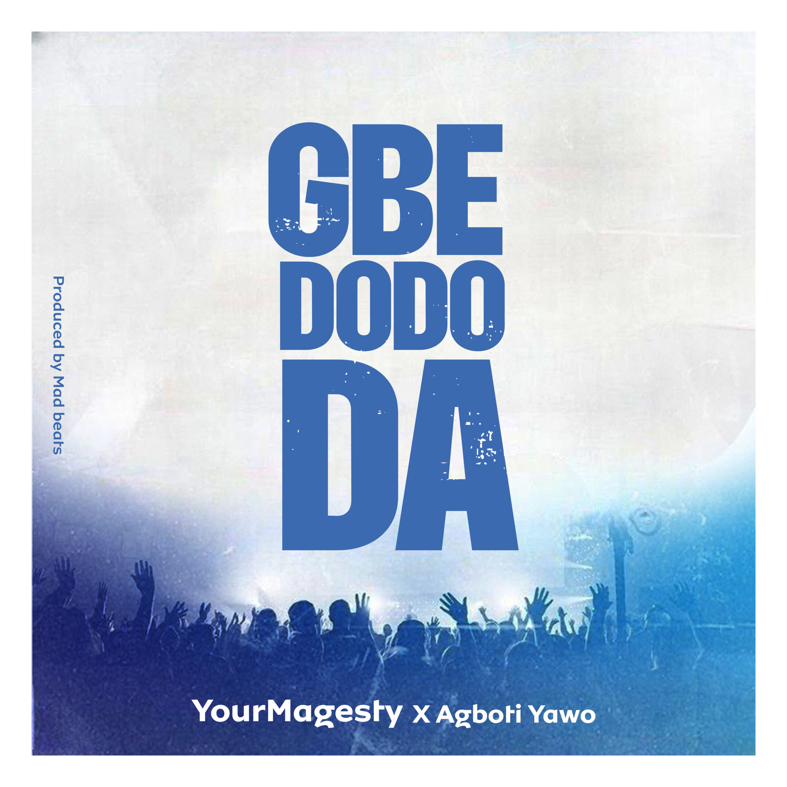 YourMagesty X Agboti Yawo - Gbedododa