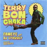 Fameye ends the year with a new hit "Terry Bonchaka" Feat.DJ Vyrusky
